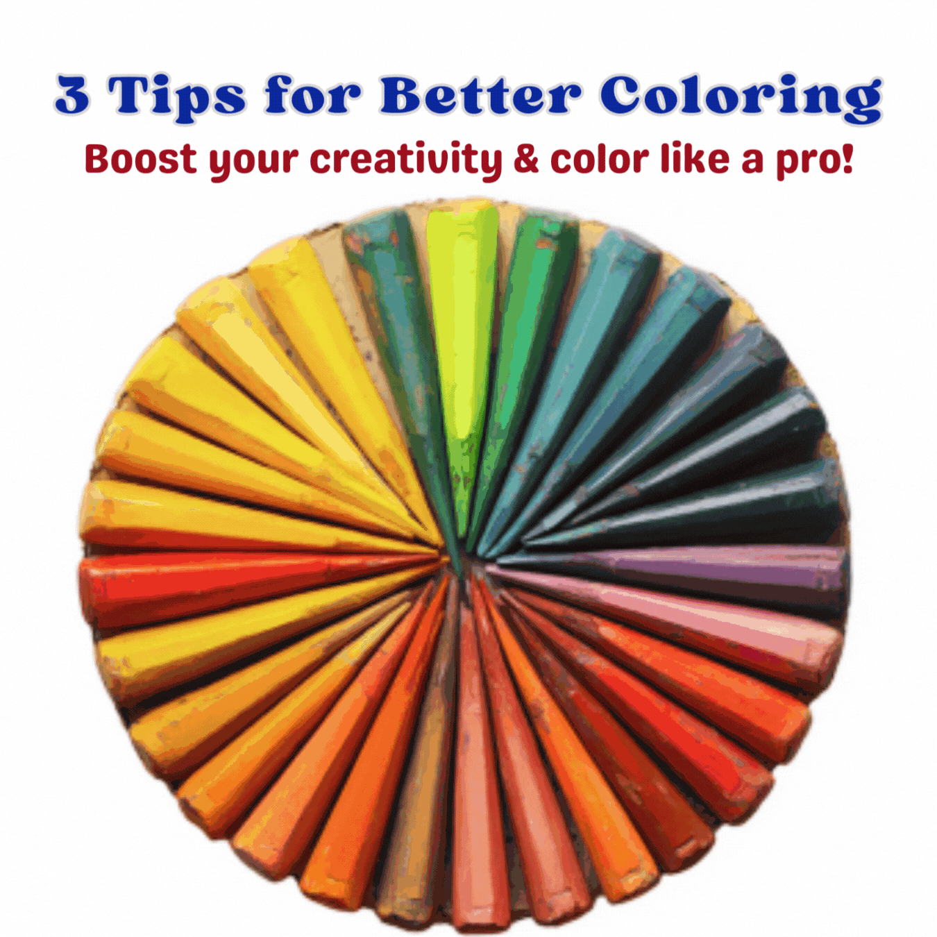 3 Tips for Better Coloring