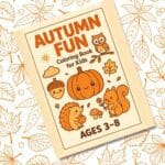 Fall Coloring Book for Kids Ages 3-8
